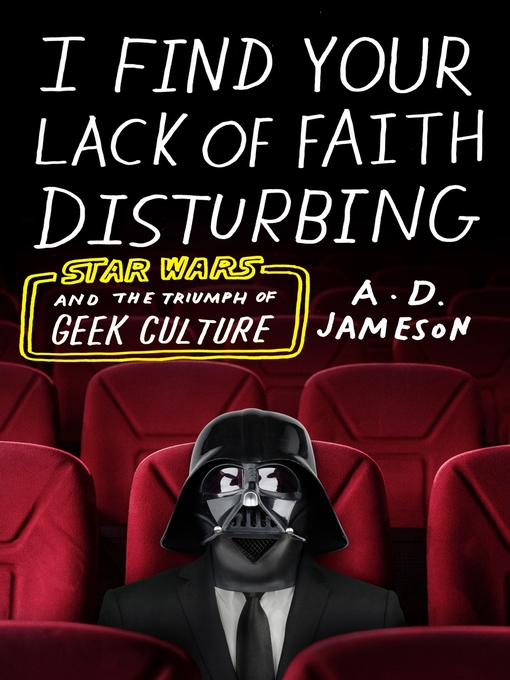 Title details for I Find Your Lack of Faith Disturbing by A. D. Jameson - Available